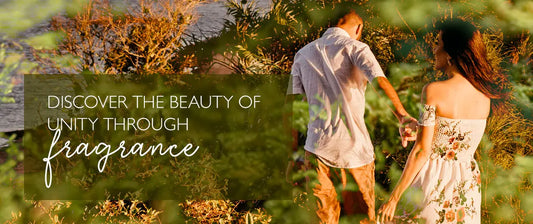 Discover the beauty of unity through fragrance